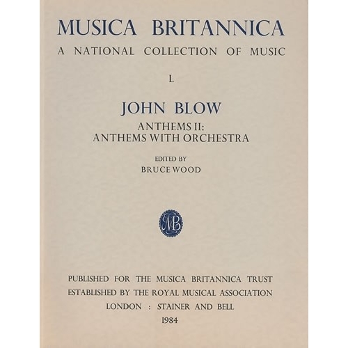 Blow, John - Anthems II:...