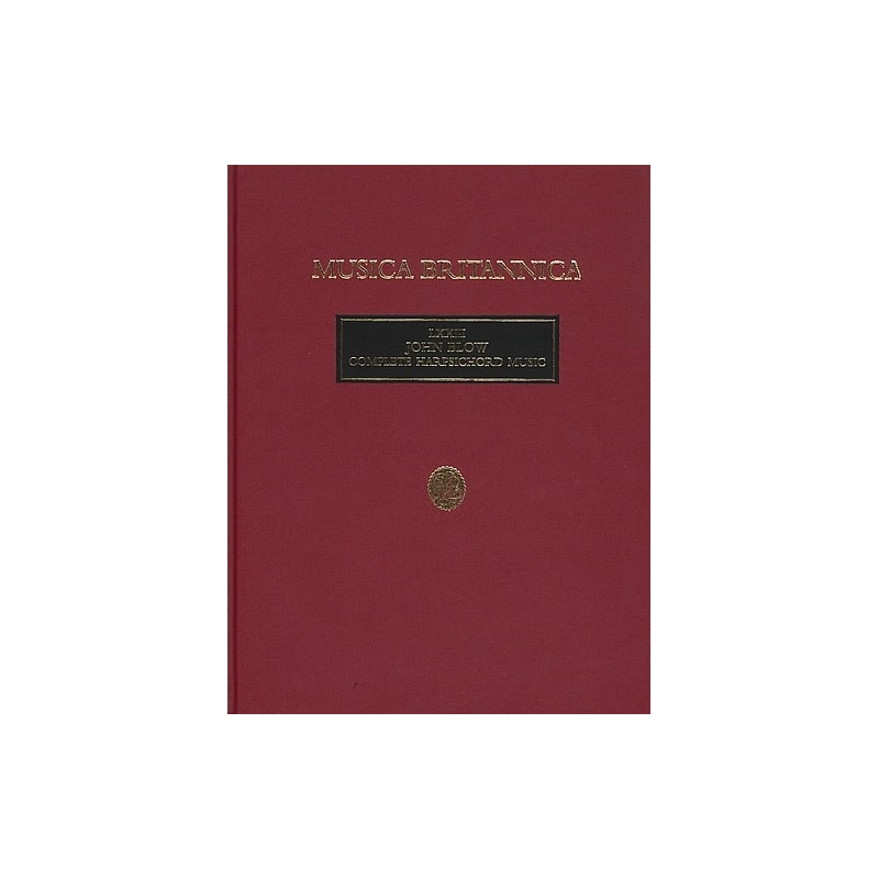 Blow, John - Complete Harpsichord Music