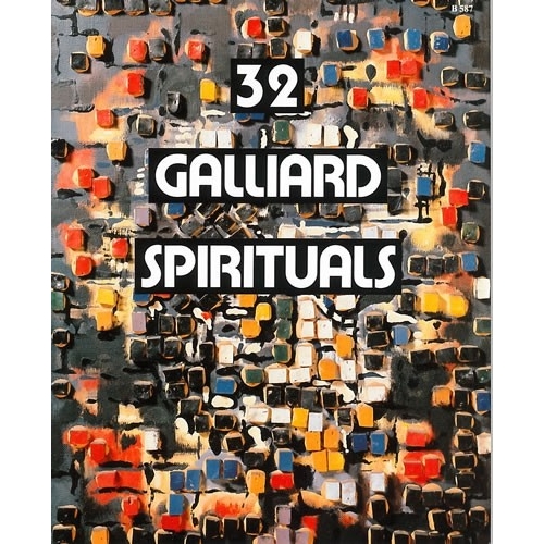 Boyce-Tillman, June (ed) - 32 Galliard Spirituals