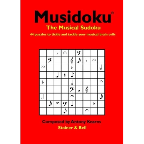 Kearns, Antony - Musidoku: The Musical Sudoku, Opus 1
