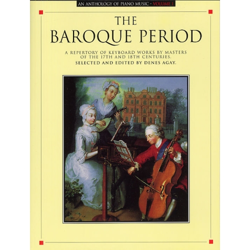 Anthology Of Piano Music Volume 1: The Baroque Period