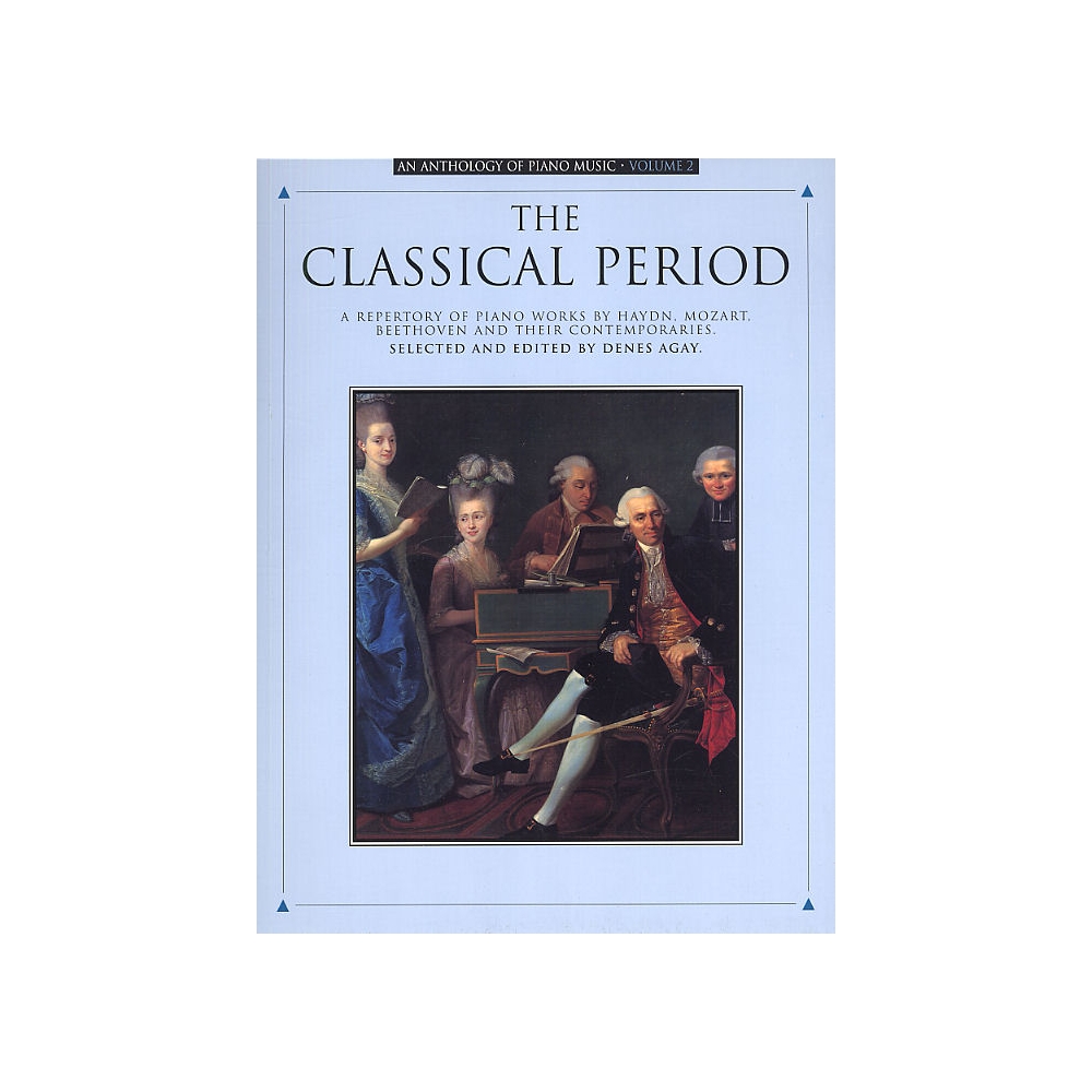 Anthology Of Piano Music Volume 2: The Classical Period