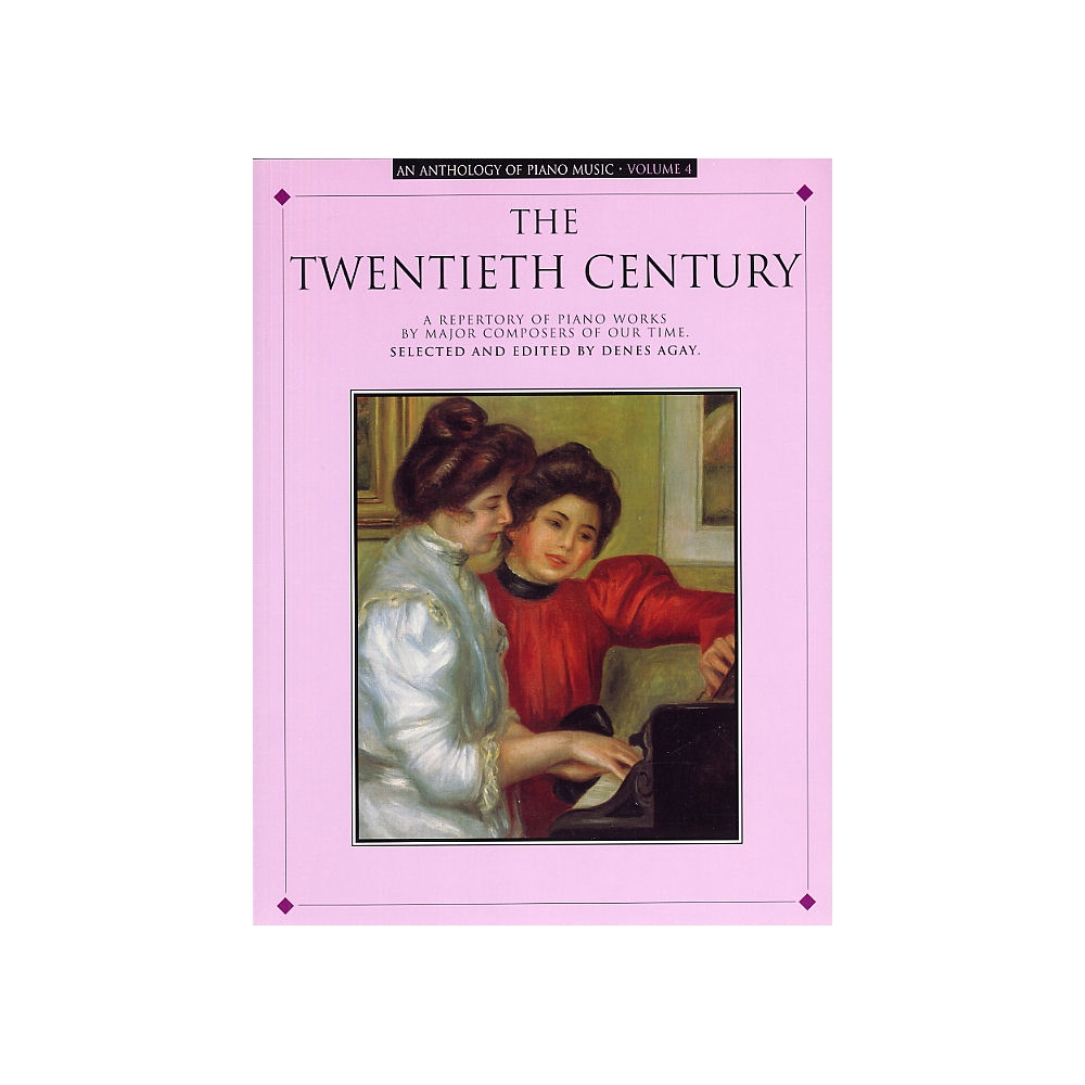 Anthology Of Piano Music Volume 4: The Twentieth Century