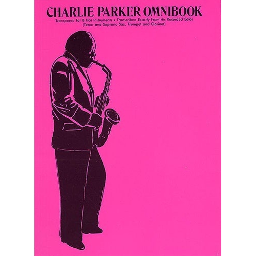 Charlie Parker Omnibook for all Bb Instruments