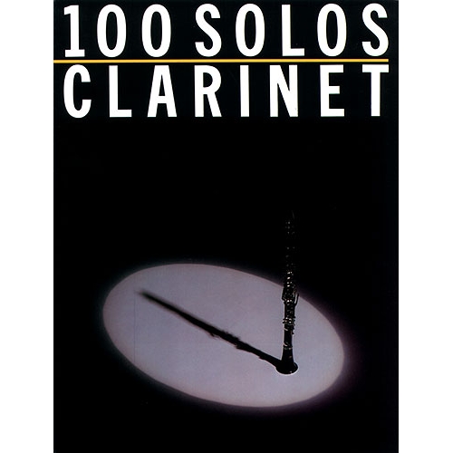 100 Solos: Clarinet