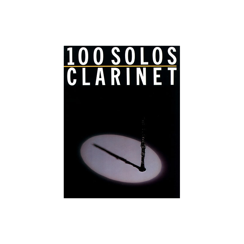 100 Solos: Clarinet