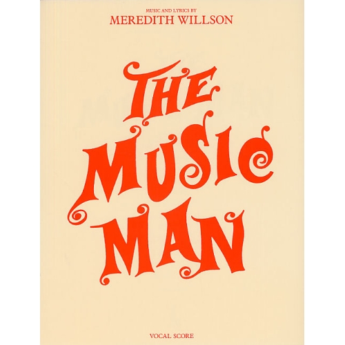 Willson, Meredith - The...