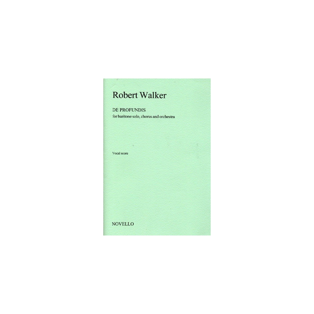 Robert Walker: De Profundis (Vocal Score)
