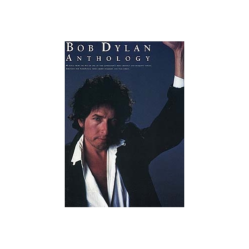 Bob Dylan: Anthology
