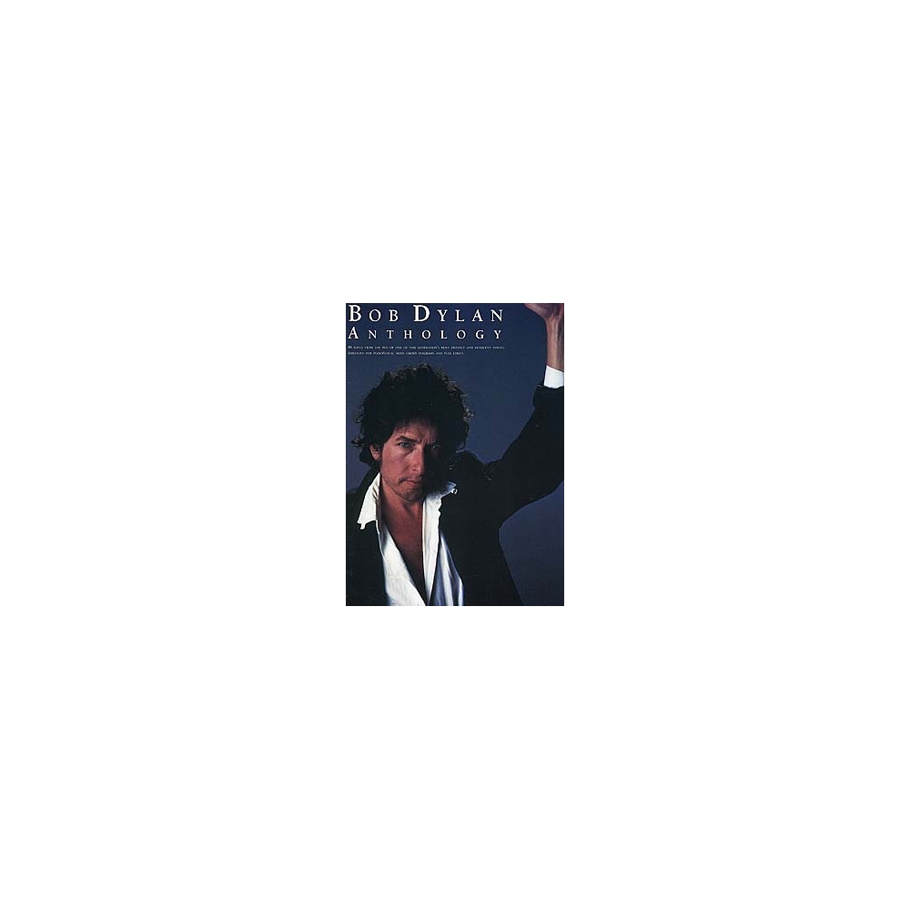 Bob Dylan: Anthology