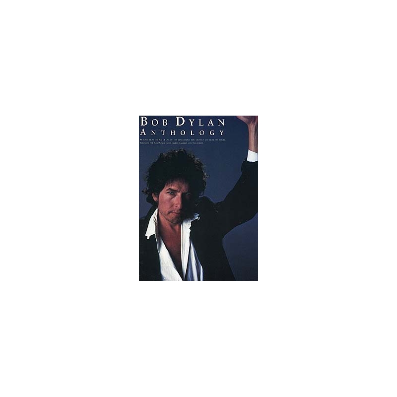 Bob Dylan: Anthology