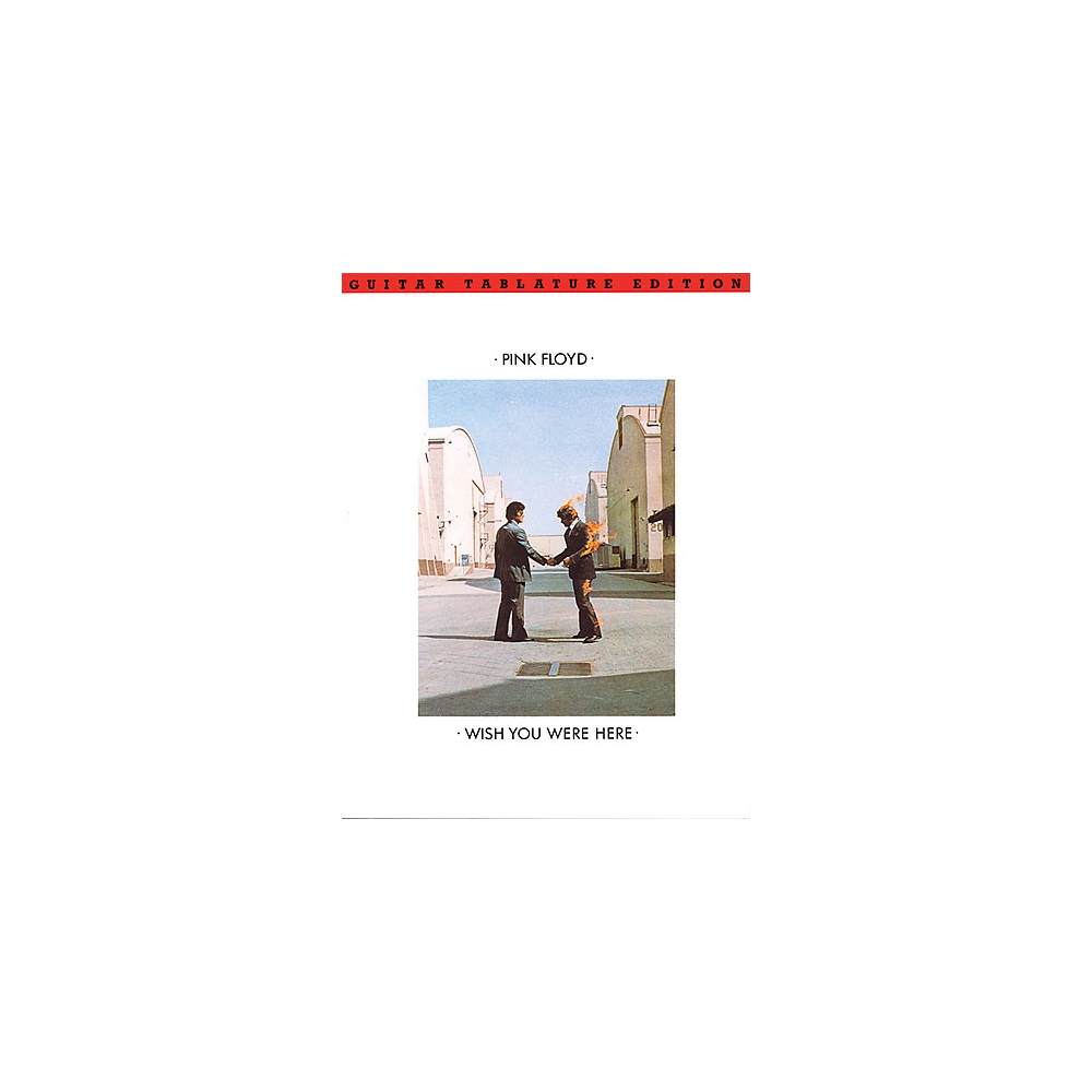 Pink Floyd: Wish You Were Here Guitar Tab Edition