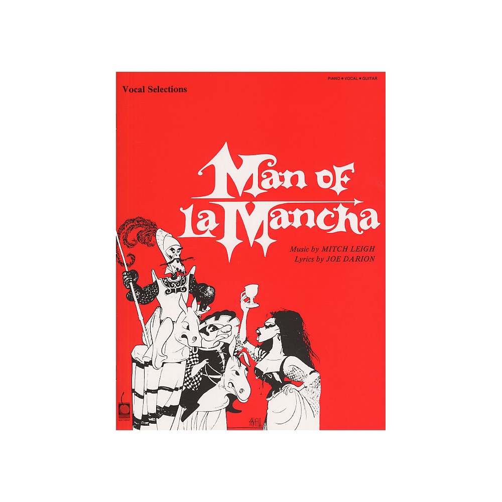 Mitch Leigh: Man Of La Mancha - Vocal Selections