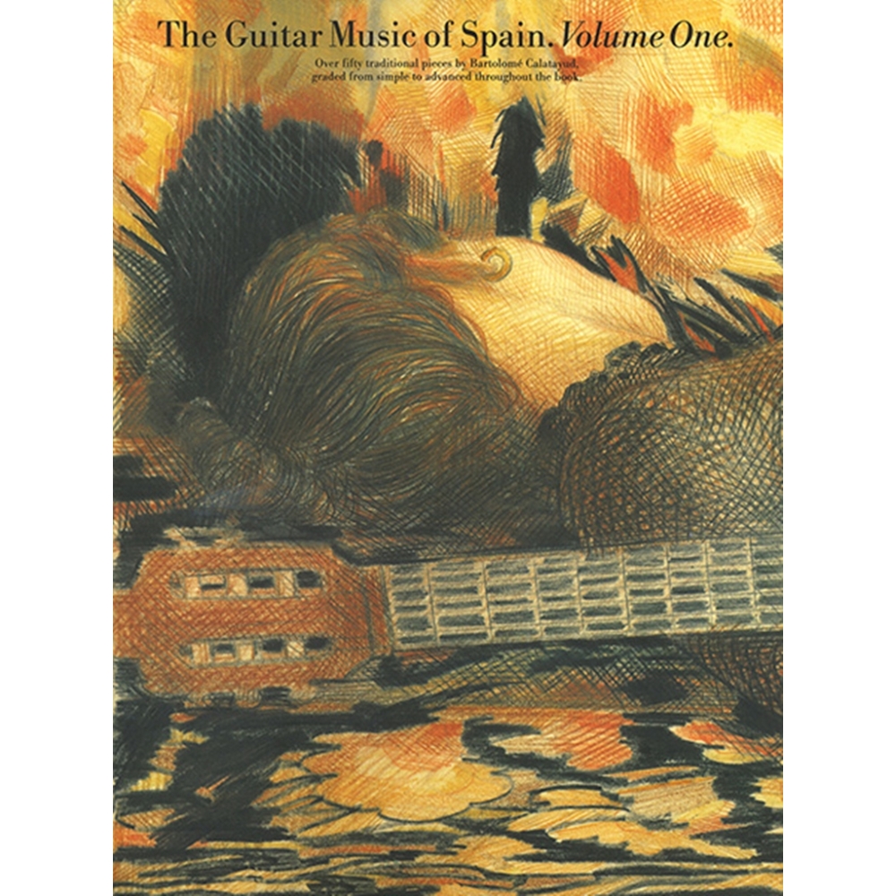 The Guitar Music Of Spain Volume 1