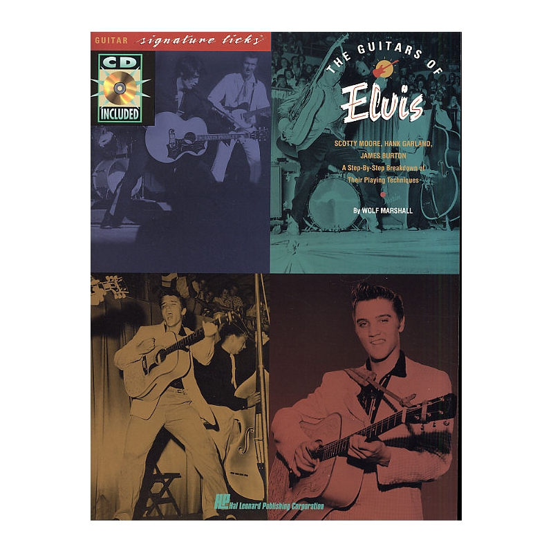 The Guitars of Elvis: Signature Licks