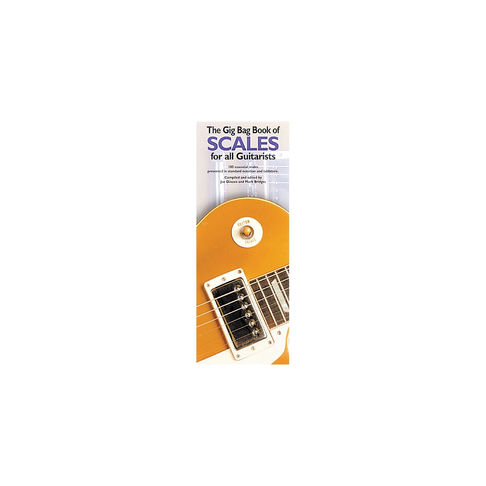 The Gig Bag Of Scales For All Guitarists