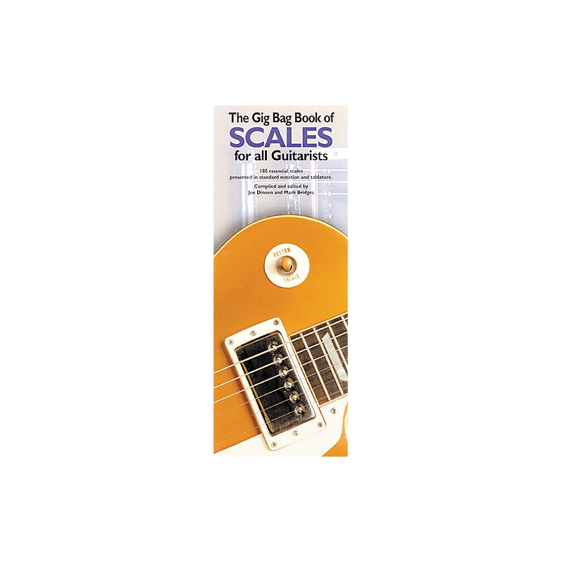 The Gig Bag Of Scales For All Guitarists