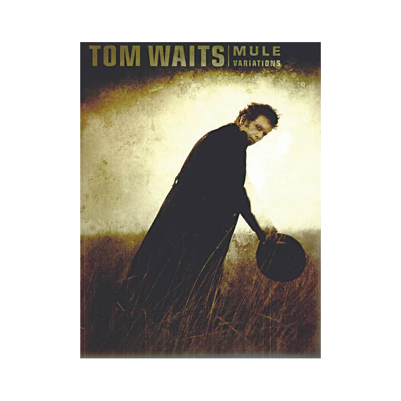 Tom Waits: Mule Variations