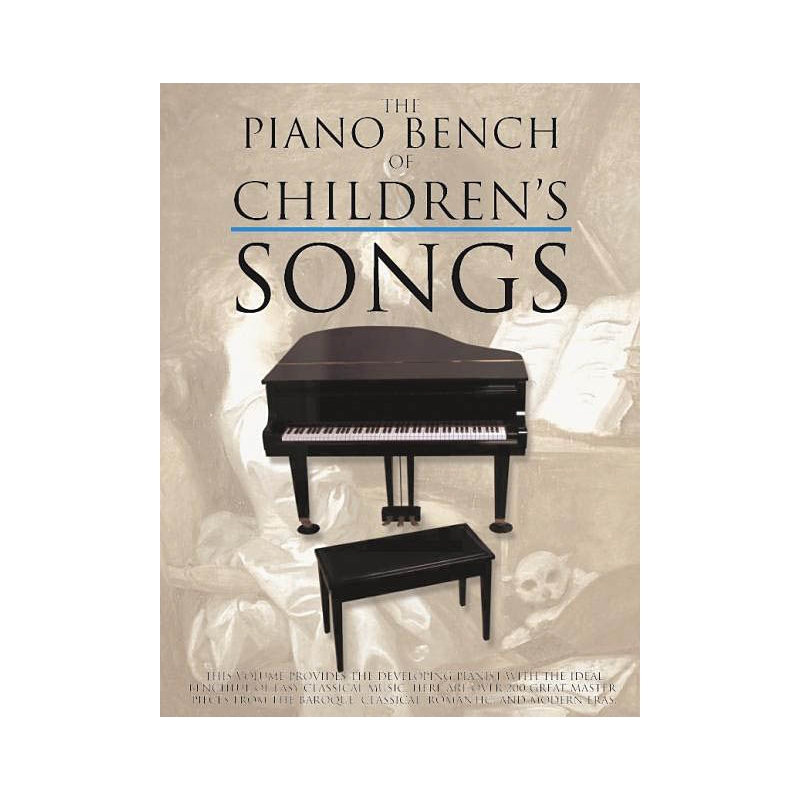 The Piano Bench Of Childrens Songs