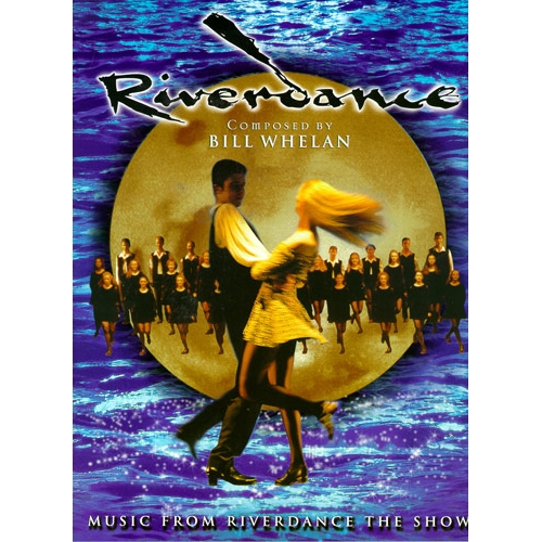 Riverdance (The Music)