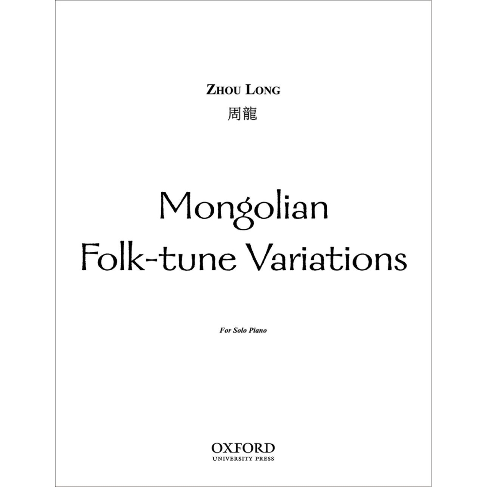 Zhou Long - Mongolian Folk-tune Variations