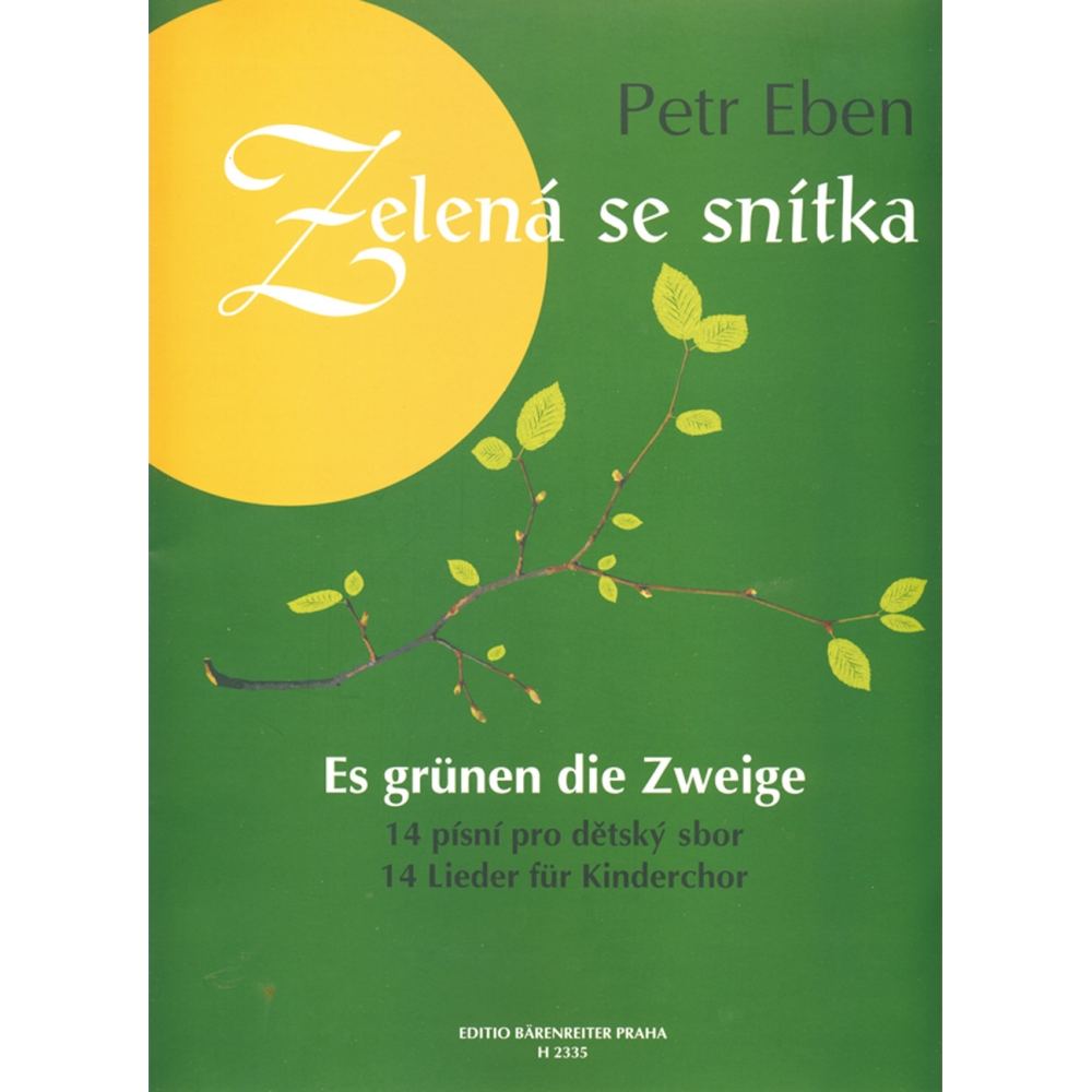 Eben P. - Twig is Turning Green (14 songs for children choir and piano)