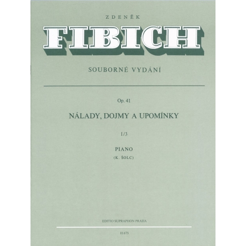 Fibich Z. - Moods, Impressions and Reminiscences Op. 41/III