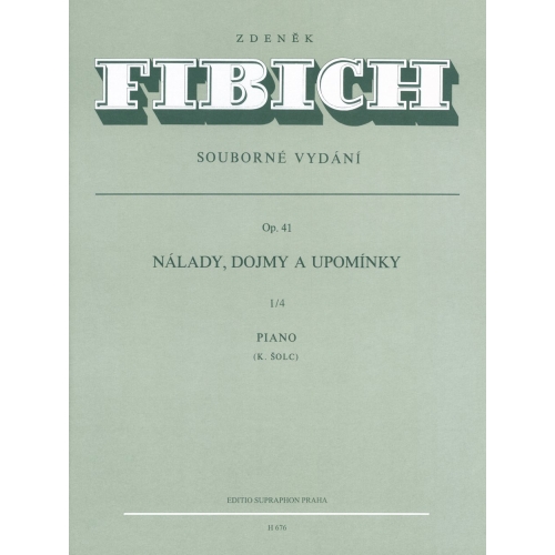 Fibich Z. - Moods, Impressions and Reminiscences Op. 41/IV