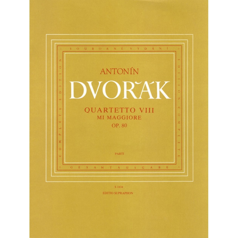 Dvorak A. - String Quartet No. 8 in E major Op. 80