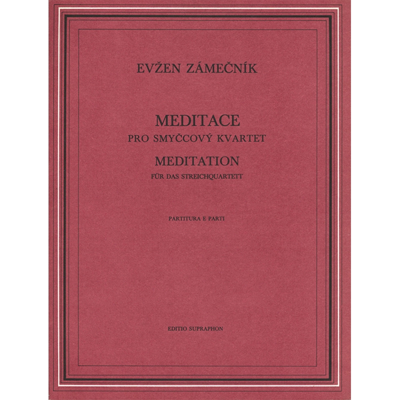 Zamecnik E. - Meditation for String Quartet