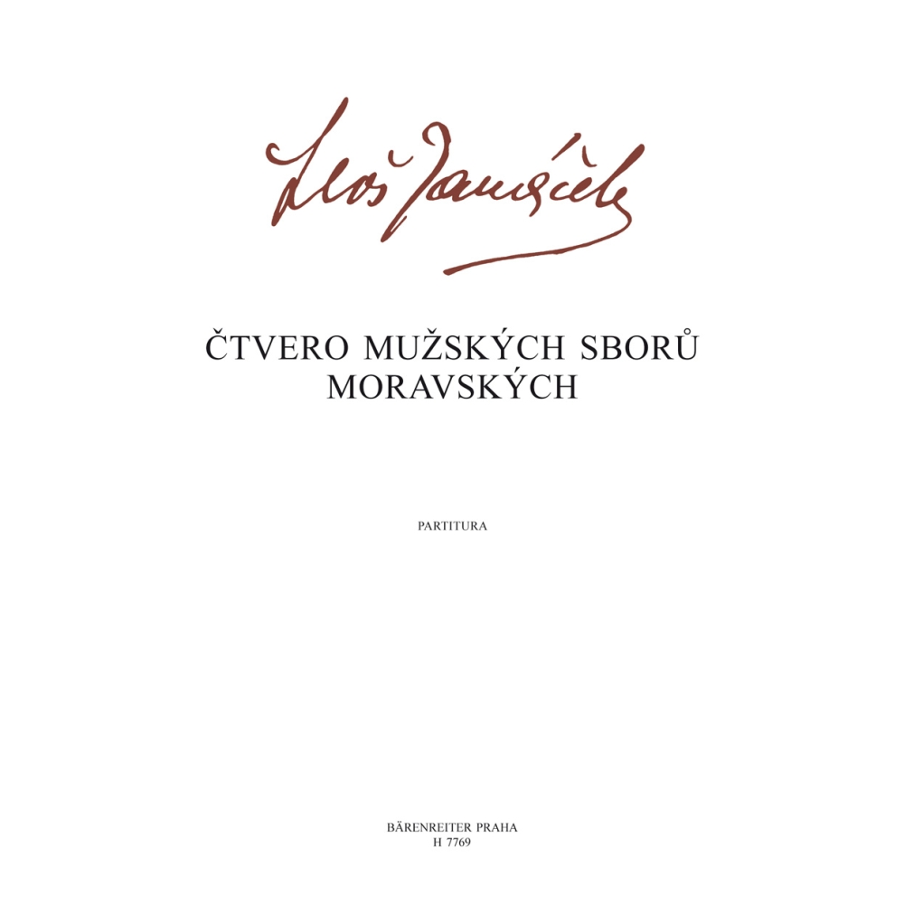 Janacek L. - Four Moravian Male Choruses