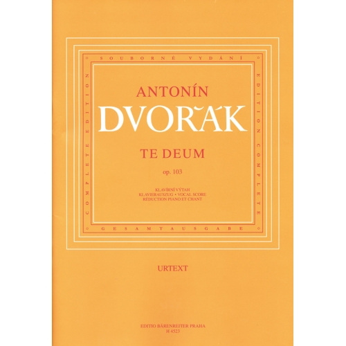 Dvorak A. - Te Deum Op. 103