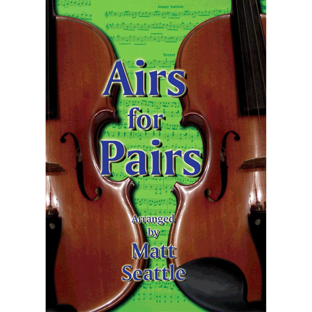 Airs for Pairs - Matt Settle