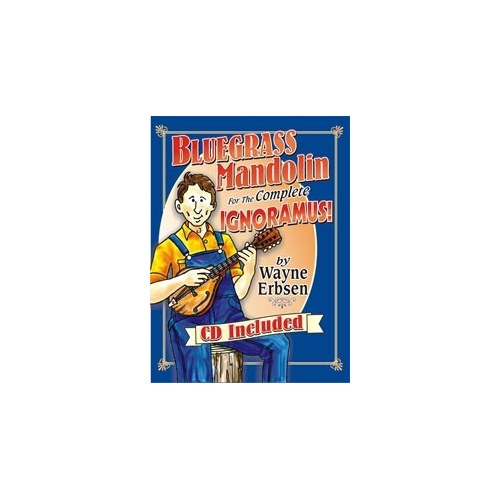 Bluegrass Mandolin for the Complete Ignoramus