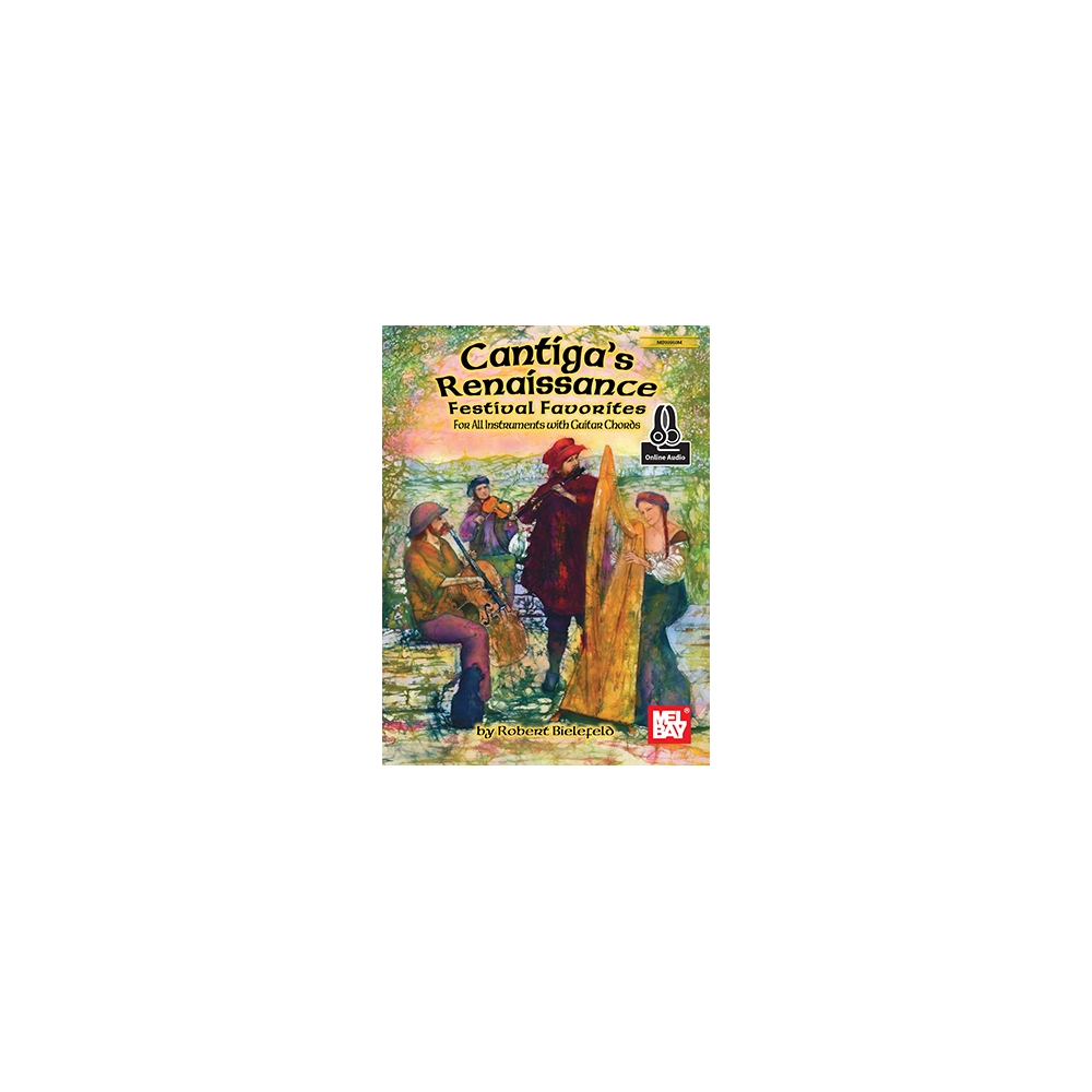 Bielefeld, Robert - Cantiga's Renaissance Festival Favorites Book