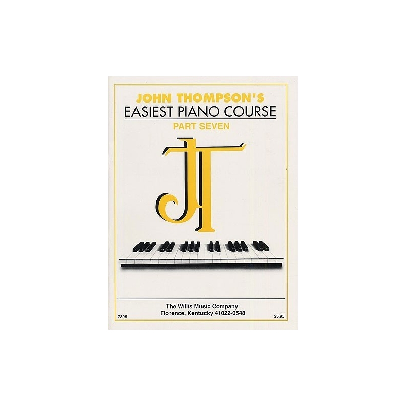 John Thompson's Easiest Piano Course: 7