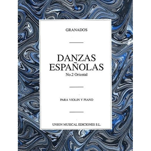 Enrique Granados: Danza Espanola No.2 - Oriental (Violin)