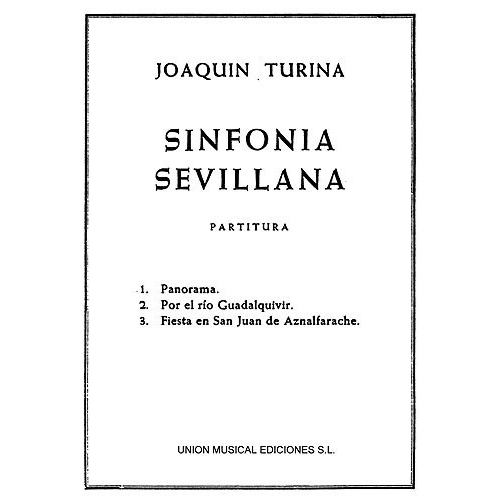 Turina, Joaquín - Sinfonia Sevillana