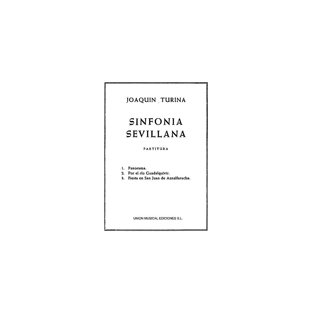 Turina, Joaquín - Sinfonia Sevillana