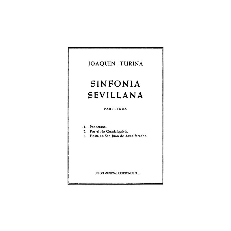 Turina, Joaquín - Sinfonia Sevillana