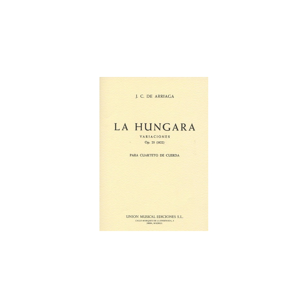 Arriaga, Juan Crisóstomo - La Hungara Variaciones Op.23