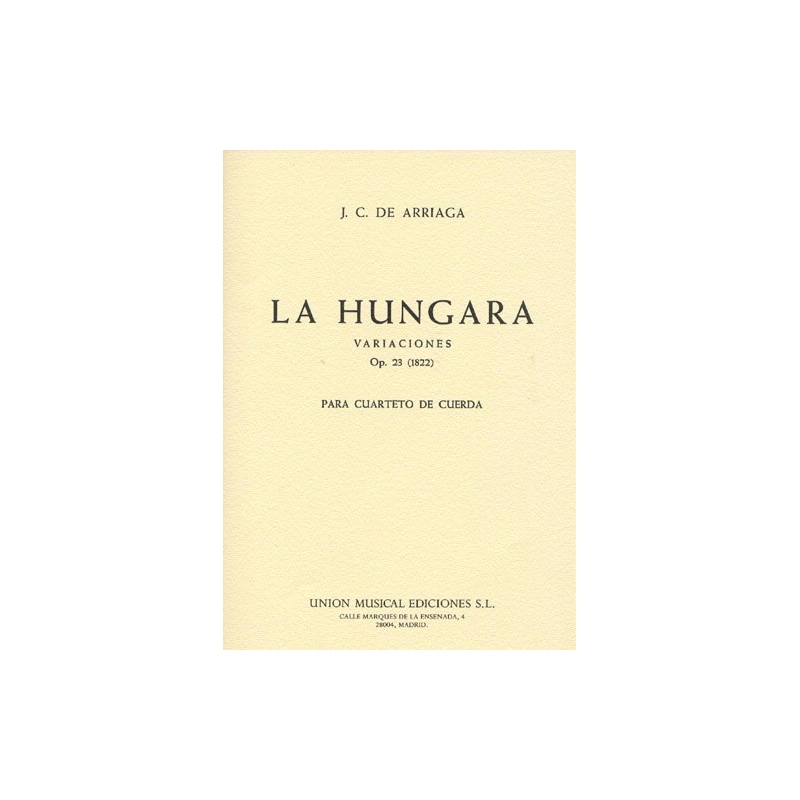 J.C De Arriaga: La Hungara Variaciones Op.23