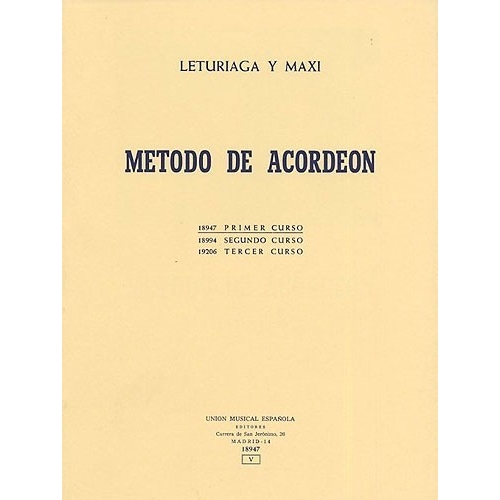 Leturiaga Y Maxi: Metodo De Acordeon (1st Course)