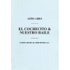 Arbo, Miguel Asins - El Cochecito/Nuestro Baile