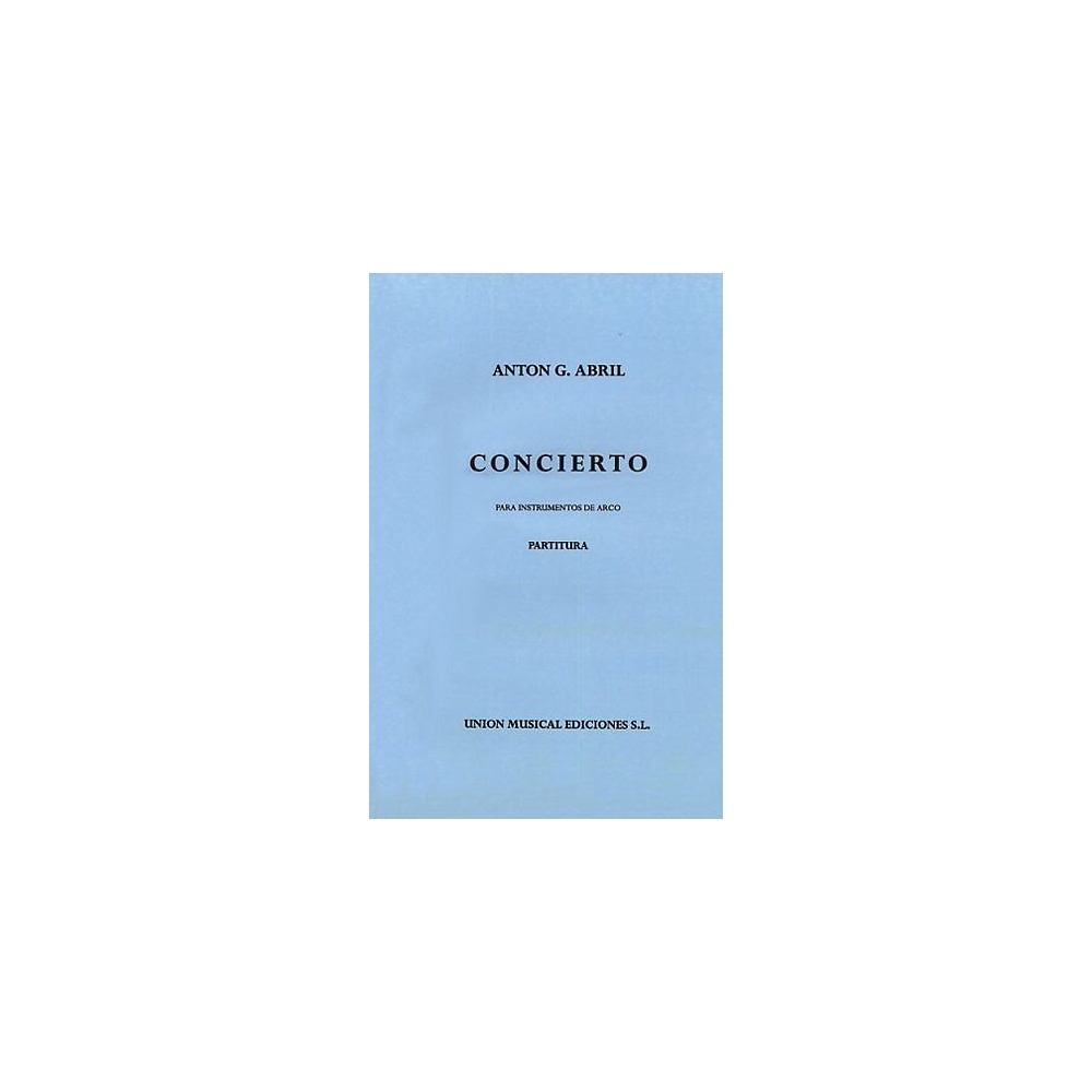 Abril, Ag Concierto Para Instrumentos De Arco M/s