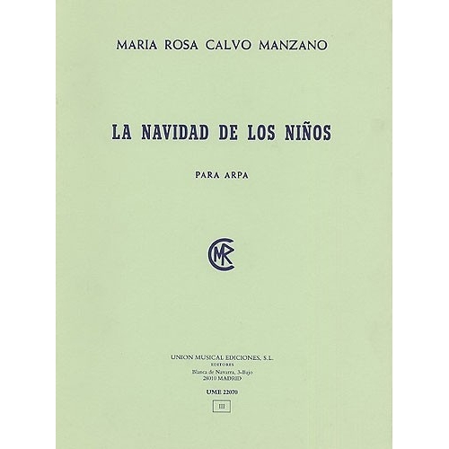 Maria Rosa Calvo Manzano: La Navidad De Los Ninos (Harp)