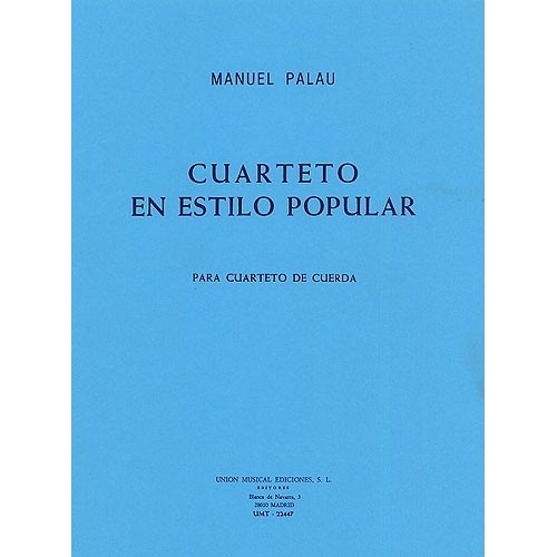 Palau Cuarteto En Estilop Popular String Quartet Sc/pts