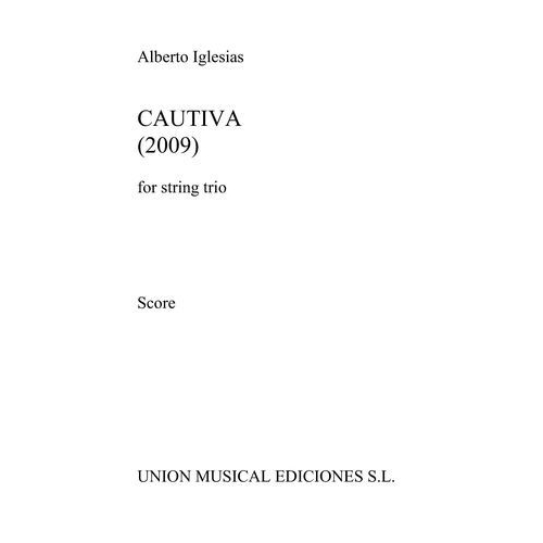 Alberto Iglesias: Cautiva (Score)