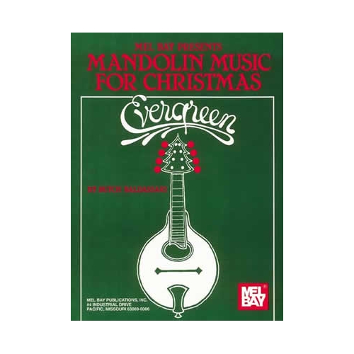 Evergreen/Mandolin Music...