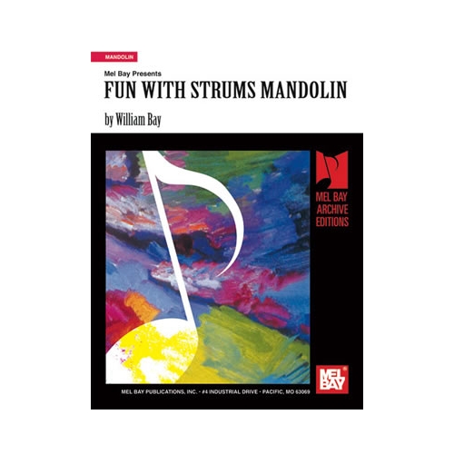 Bay, William - Fun With Strums Mandolin